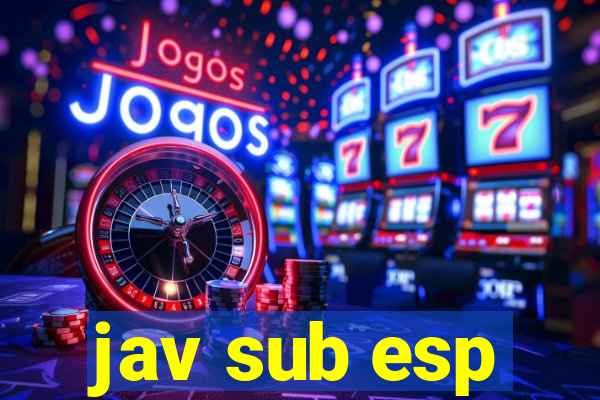 jav sub esp